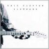 Wonderful Tonight／Eric Clapton（エリック・クラプトン）／slowhands